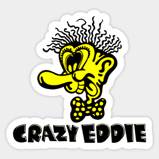 Crazy Eddie [Defunct Electronics Chain] Sticker